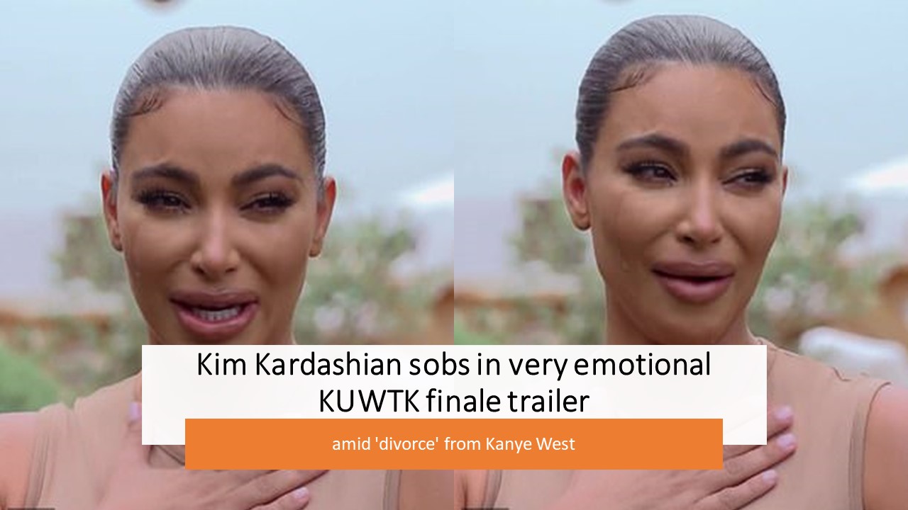 Kim Kardashian Sobs In Very Emotional Kuwtk Finale Trailer Amid Divorce From Kanye West 