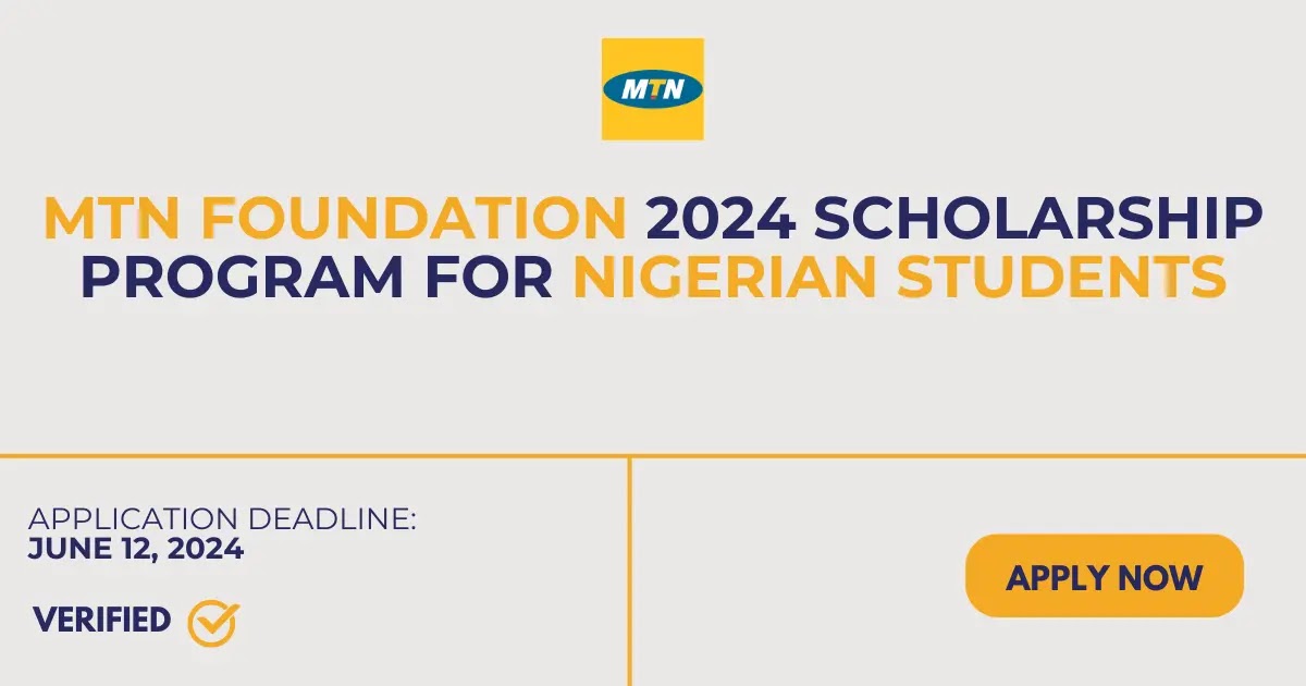 MTN announces 2024 Scholarship for Nigerian students